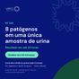 IST 24h | Exame de IST com 8 Patógenos por PCR | Autocoleta em Casa